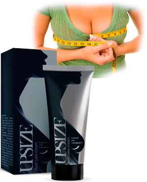 კრემი უპსიზე (Upsize). ქალის მკერდის გასადიდებელი, გასამკვრივებელი და გასაზრდელი ბუნებრივი საშუალება.